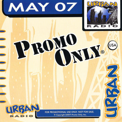 Various : Promo Only Urban Radio: May 2007 (CD, Comp, Promo)