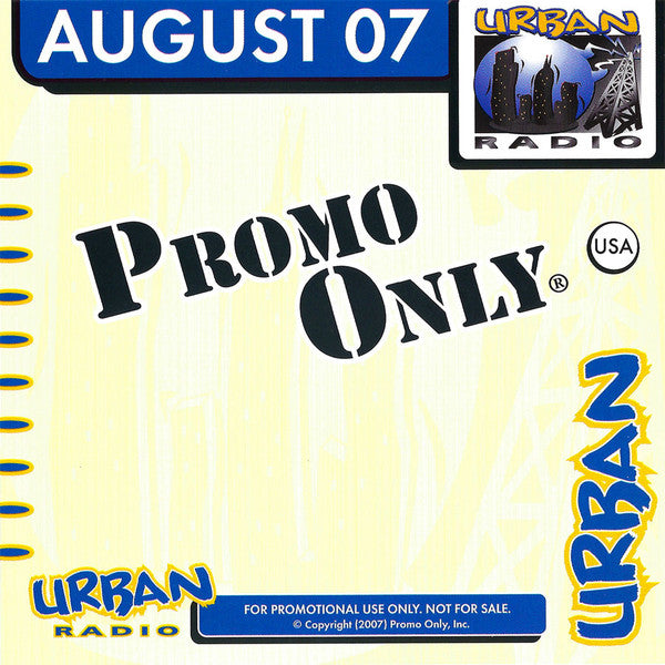 Various : Promo Only Urban Radio: August 2007 (CD, Comp, Promo)