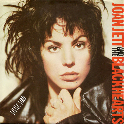Joan Jett & The Blackhearts : Little Liar (7", Styrene, Car)