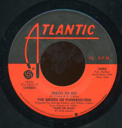 Brides Of Funkenstein : Disco To Go (7", Single, SP )