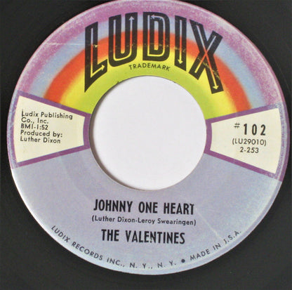 The Valentines (15) : Johnny One Heart (7")