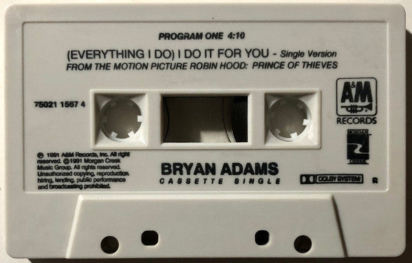 Bryan Adams : (Everything I Do) I Do It For You (Cass, Single, Dol)