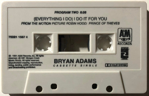 Bryan Adams : (Everything I Do) I Do It For You (Cass, Single, Dol)