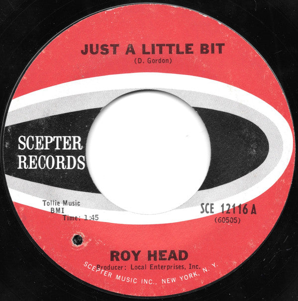 Roy Head : Just A Little Bit / Treat Me Right (7", Single, Styrene, Ter)