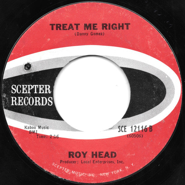 Roy Head : Just A Little Bit / Treat Me Right (7", Single, Styrene, Ter)