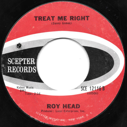 Roy Head : Just A Little Bit / Treat Me Right (7", Single, Styrene, Ter)