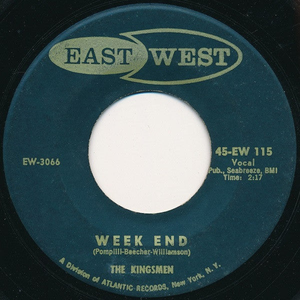 The Kingsmen (2) : Better Believe It / Week End (7", Single)