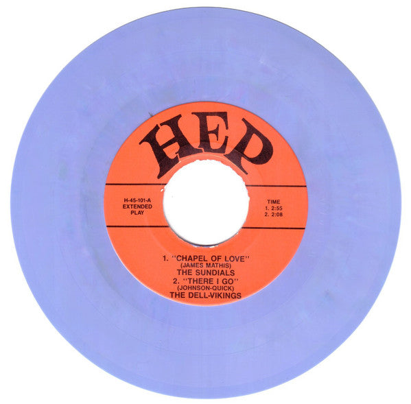 The Sundials / The Dell-Vikings / The Dynamic Upsetters : Chapel Of Love / There I Go / I Want A Man To Shag With Me (7", EP, Comp, Unofficial,  Pu)