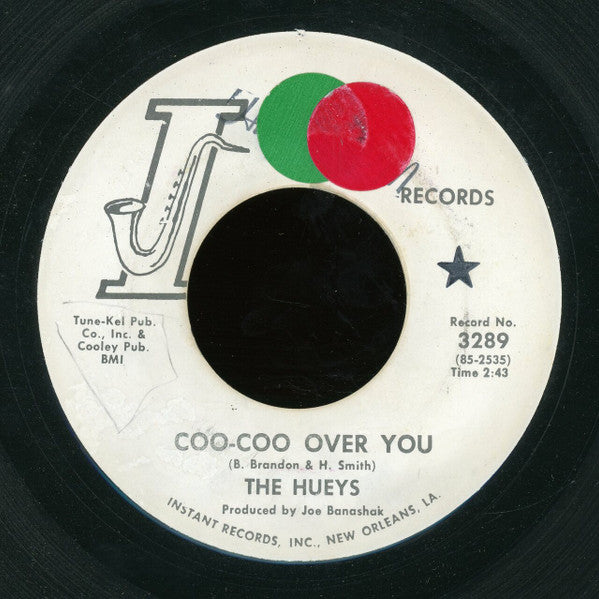 The Hueys : Coo-Coo Over You / You Ain't No Hippie (7", Single)