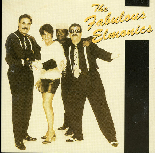Fabulous Elmonics : The Fabulous Elmonics (CD, Album)