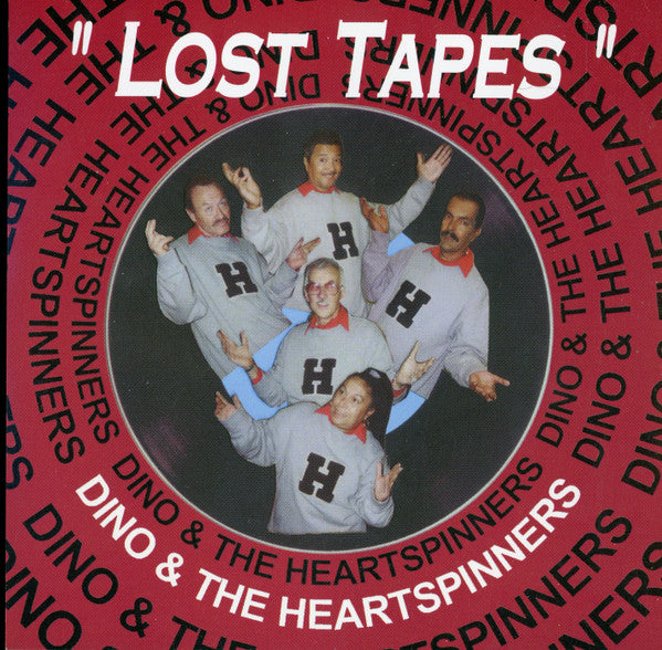 Dino & The Heartspinners : Lost Tapes (CD)