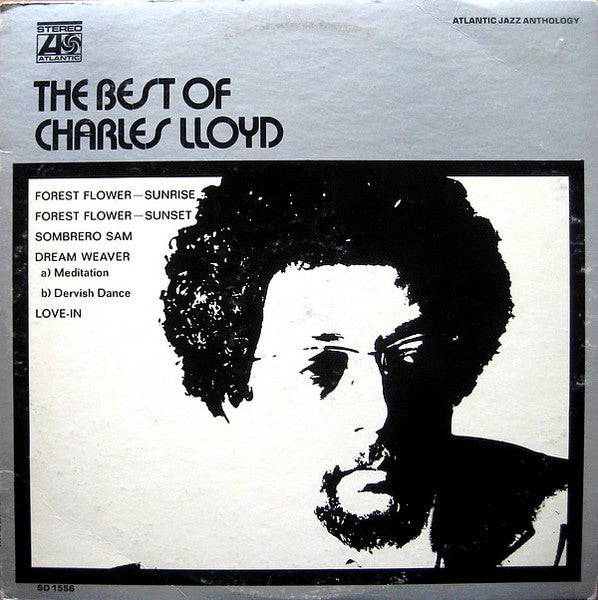 Charles Lloyd : The Best Of Charles Lloyd (LP, Comp, Mon)