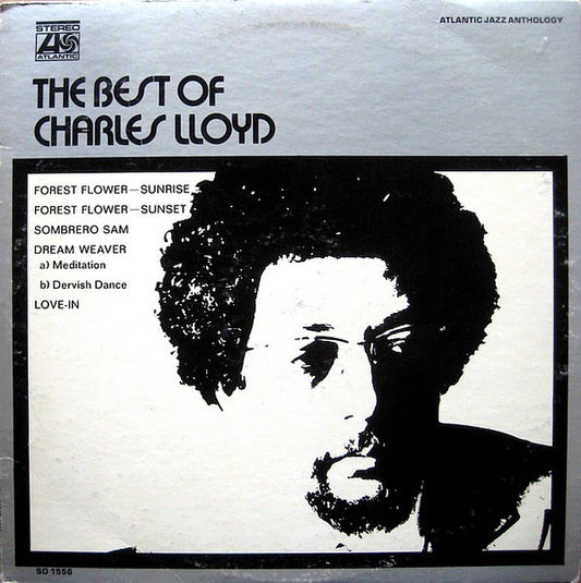 Charles Lloyd : The Best Of Charles Lloyd (LP, Comp, Mon)