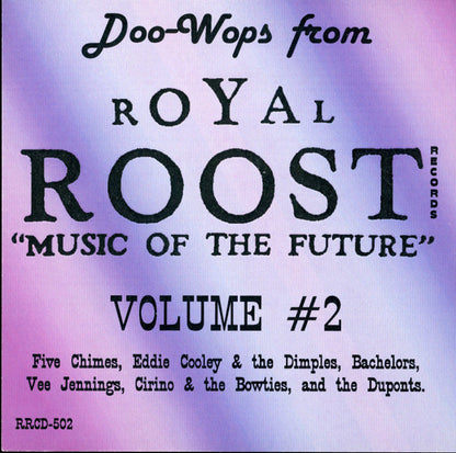 Various : Doo-Wops From Royal Roost Records Volume #2 (CDr, Comp)