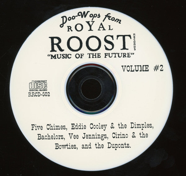 Various : Doo-Wops From Royal Roost Records Volume #2 (CDr, Comp)