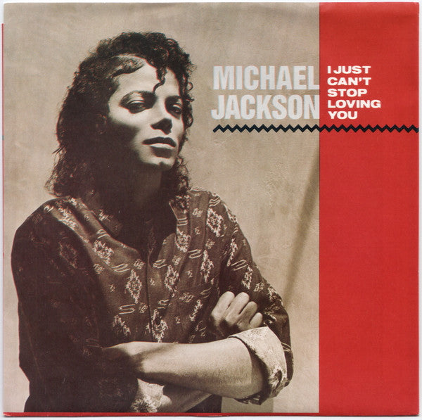 Michael Jackson : I Just Can't Stop Loving You (7", Single, Promo)