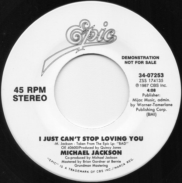 Michael Jackson : I Just Can't Stop Loving You (7", Single, Promo)