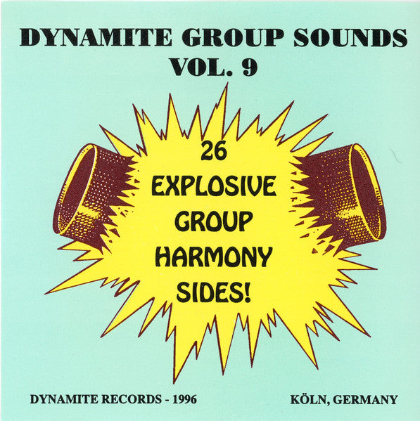 Various : Dynamite Vocal Group Sounds Vol. 9 : 26 Explosive Group Harmony Sides! (CD, Comp)