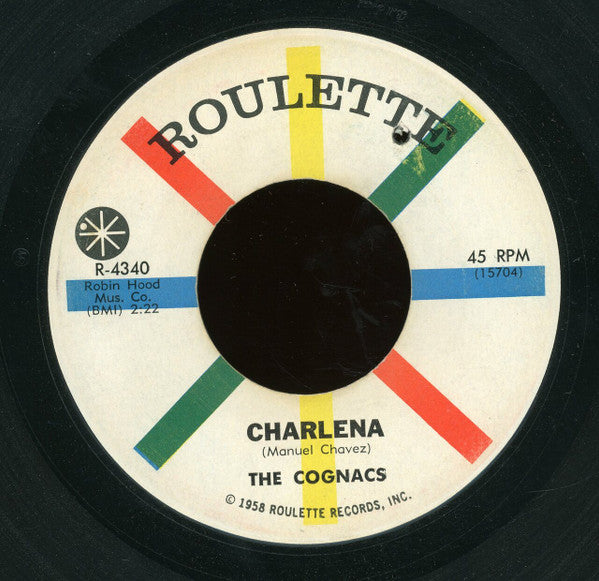 The Cognacs : Charlena / Heaven Only Knows (7", Single, Mono)