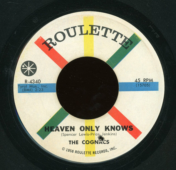 The Cognacs : Charlena / Heaven Only Knows (7", Single, Mono)