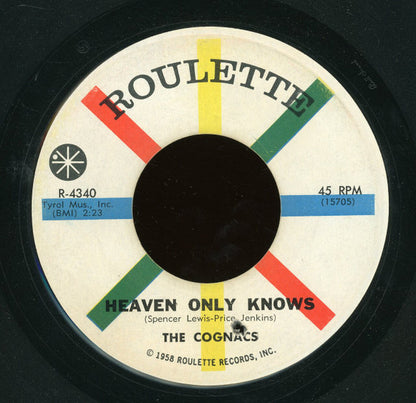 The Cognacs : Charlena / Heaven Only Knows (7", Single, Mono)