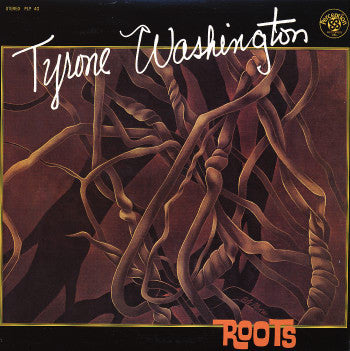 Tyrone Washington : Roots (LP, Album)