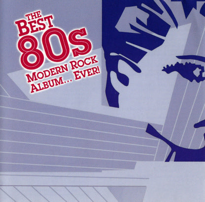 Various : The Best 80s Modern Rock Album... Ever! (2xCD, Comp, RM)