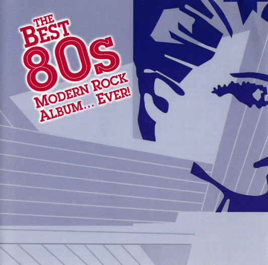 Various : The Best 80s Modern Rock Album... Ever! (2xCD, Comp, RM)
