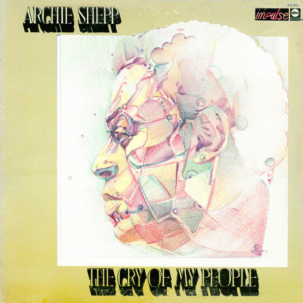Archie Shepp : The Cry Of My People (LP, Album, Quad)