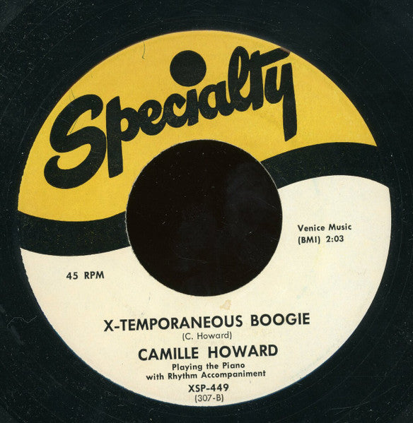 Camille Howard : X-Temporaneous Boogie (7", Single, RE)