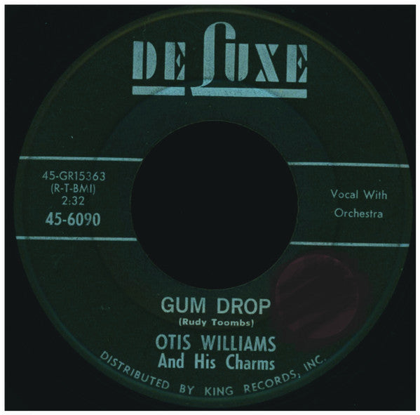 Otis Williams & The Charms : Gum Drop / Save Me, Save Me (7", RE)
