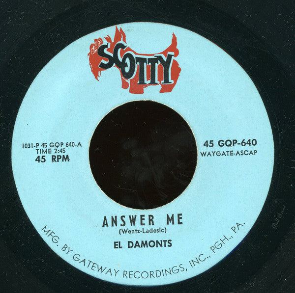 El Damonts : Answer Me / Over Easy (7")