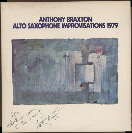 Anthony Braxton : Alto Saxophone Improvisations 1979 (2xLP, Album)