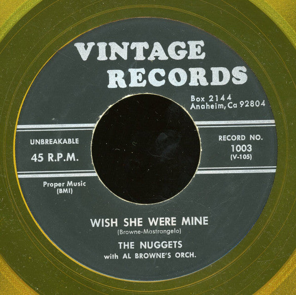 The Nuggets (7) : Whisper / Wish She Were Mine (7", Yel)