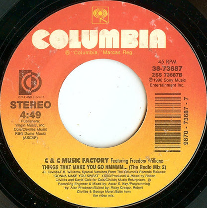 C + C Music Factory Featuring Freedom Williams : Things That Make You Go Hmmmm... (7", Styrene)