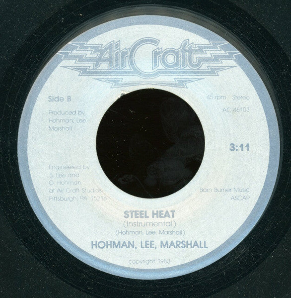 The Flyboys (2) / Hohman, Lee, Marshall : Chipped Ham & Myron / Steel Heat (7")