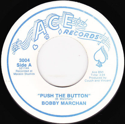 Bobby Marchan : Push The Button (7")