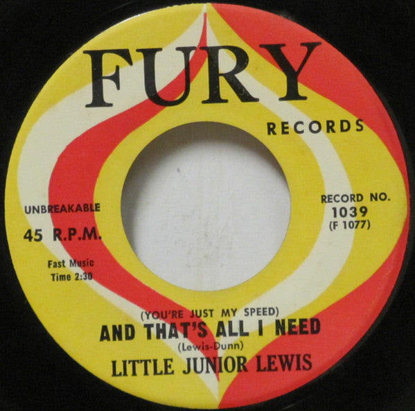 Little Junior Lewis : (You're Just My Speed) And That's All I Need / Come On Back Where You Belong (7")