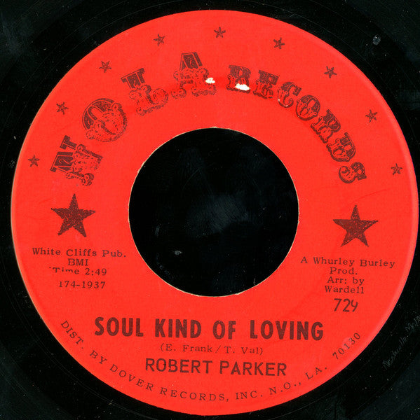 Robert Parker : Tip Toe / Soul Kind Of Loving (7", Single)