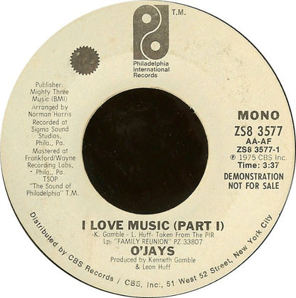 The O'Jays : I Love Music (Part I) (7", Mono, Promo, Styrene)