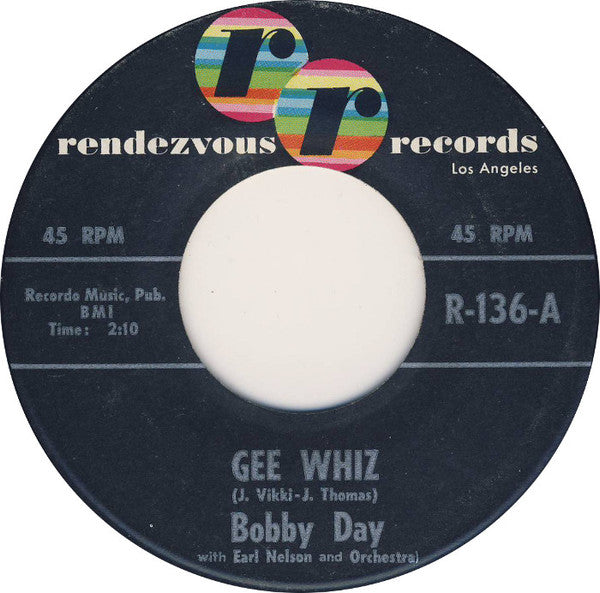 Bobby Day : Gee Whiz / Over And Over (7")
