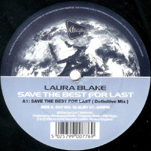 Laura Blake / One Vision : Save The Best For Last / Heaven For Everyone (12")