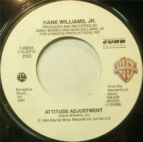 Hank Williams Jr. : Attitude Adjustment (7")