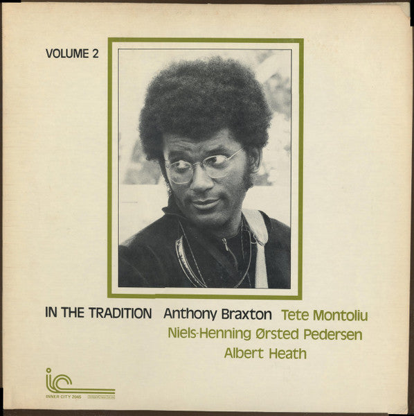Anthony Braxton : In The Tradition Volume 2 (LP, RE)