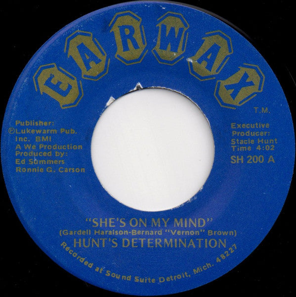 Hunt's Determination : She's On My Mind (7")