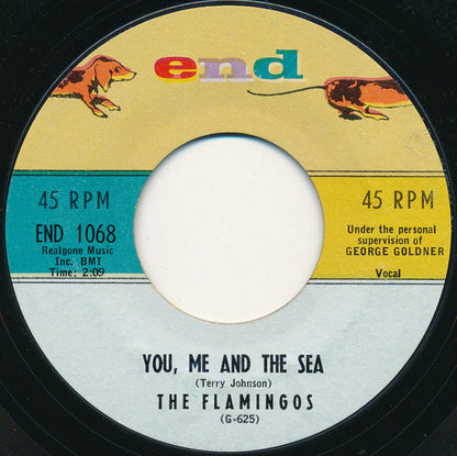 The Flamingos : Nobody Loves Me Like You / You, Me And The Sea (7", Single)