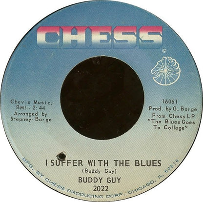 Buddy Guy : I Suffer With The Blues / I'm Gonna Keep It To Myself (7")