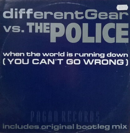 Different Gear Vs. The Police : When The World Is Running Down (You Can't Go Wrong) (12")
