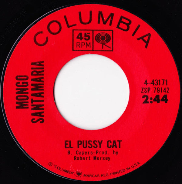 Mongo Santamaria : El Pussy Cat / Black-Eyed Peas (7", Single, Styrene)