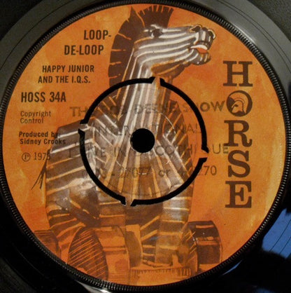Happy Junior And The I.Q.S. : Loop-De-Loop / In Style (7")